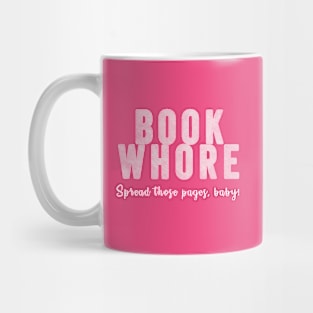 Book Whore Mug